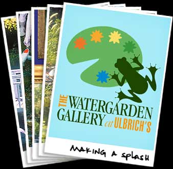 The Water Garden Gallery at Ulbrich's